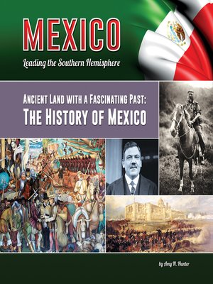 cover image of Ancient Land with a Fascinating Past: The History of Mexico
